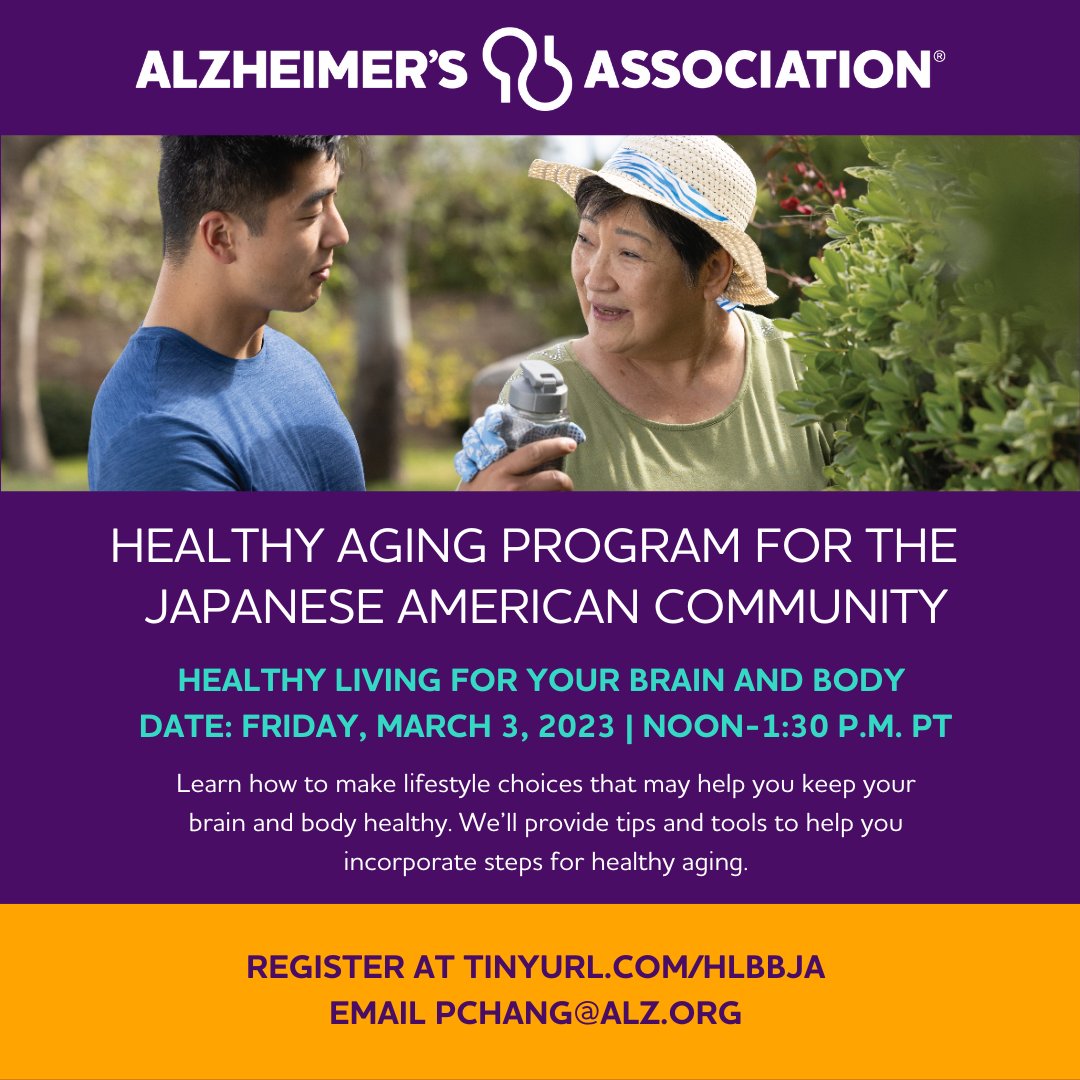 .<a href="/AlzNorCalNorNev/">Alzheimer's Association, Northern CA & Northern NV</a> is hosting a program today (Friday March 3rd) at noon via Zoom on its Healthy Living program for the Japanese American community.  Register at tinyurl.com/HLBBJA