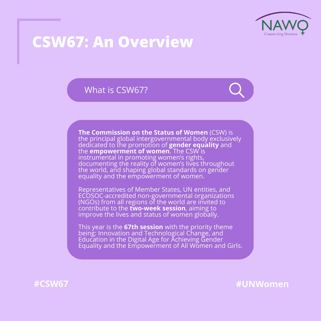 The 67th session of the Commission on the Status of Women will take place from the 6th to 17th of March, 2023. Here is an overview on how the session will work!

Stay tuned for more posts from us throughout the session! 

#NAWOUK #CSW67 #UNWomen #FeministInternet