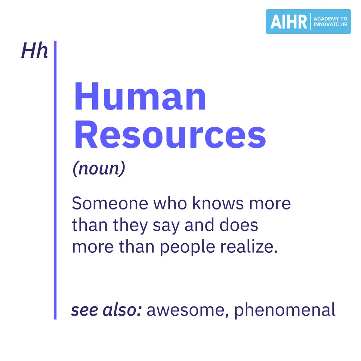 AIHR_Academy's tweet photo. 📢 Big shout-out to all of our hard-working HR professionals! 🏆 Great vision without great people is irrelevant, so keep on rocking 🤟
#HumanResources #HR #Humor #HRcareers https://t.co/kmjr2s18uD