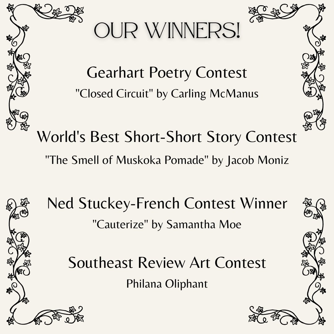 SoutheastReview's tweet image. ICYMI (w/correction now included)! We are so thrilled to announce our contest winners and finalists! Congratulations to these phenomenal writers, and thank you again to our judges, @GraceMCho, @artyouhungry, @RobtOlenButler, and @bengarciapoet!

cc @carlingmcmanus @gen4ea! 

👏🔥