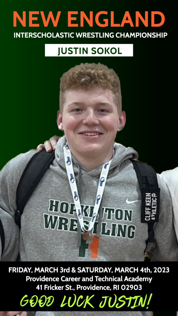 HillerAthletics's tweet image. Good luck to Justin Sokol, representing Hopkinton Wrestling at this weekend’s New England Interscholastic Wrestling Championship!