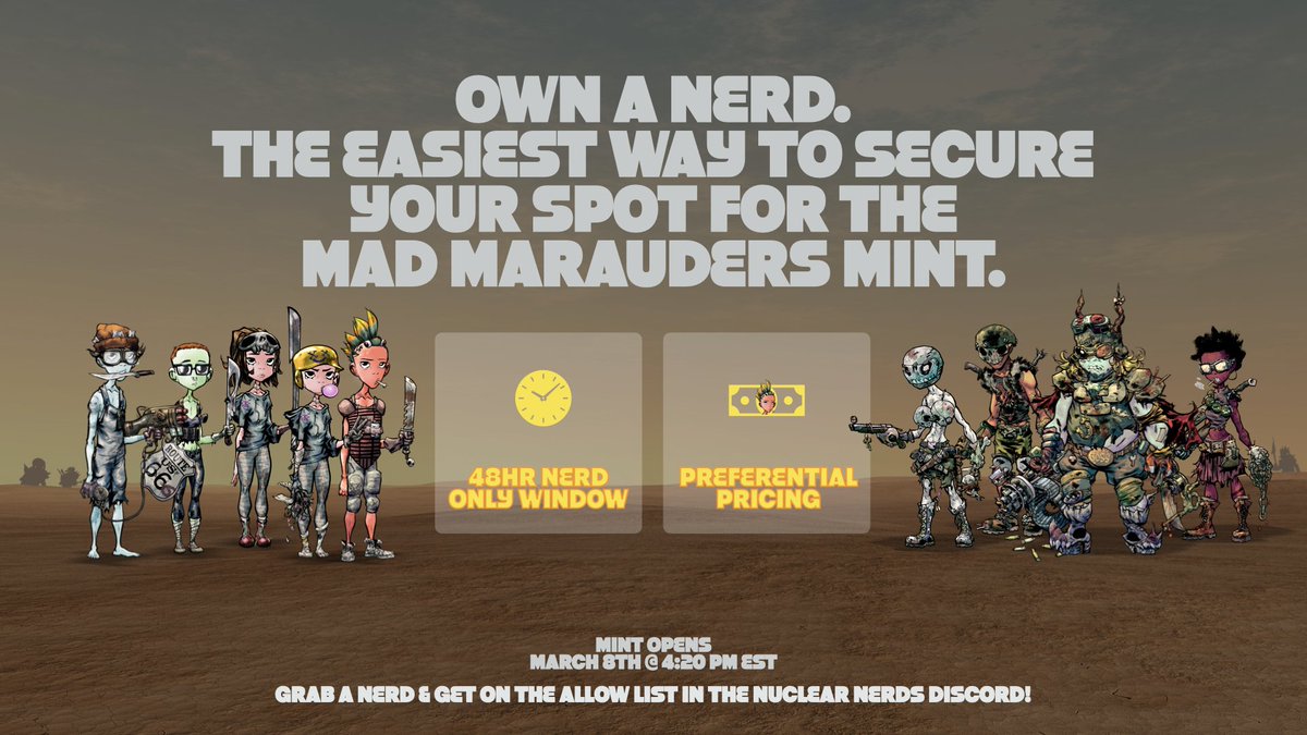 Owning a Nerd is the most surefire way to get yourself a Mad Marauder!

Plus your villains are going to need a hero to sabotage in the wasteland.