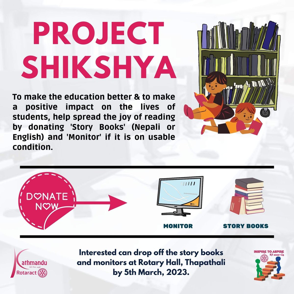 rackathmandu's tweet photo. Rotaract Club of Kathmandu's 'Project Shikshya' supports students' education by providing scholarships, and more. This year, we're adding books to a library in a school and requesting donations of English and Nepali story books and general knowledge books. https://t.co/cuL1iqyHwR