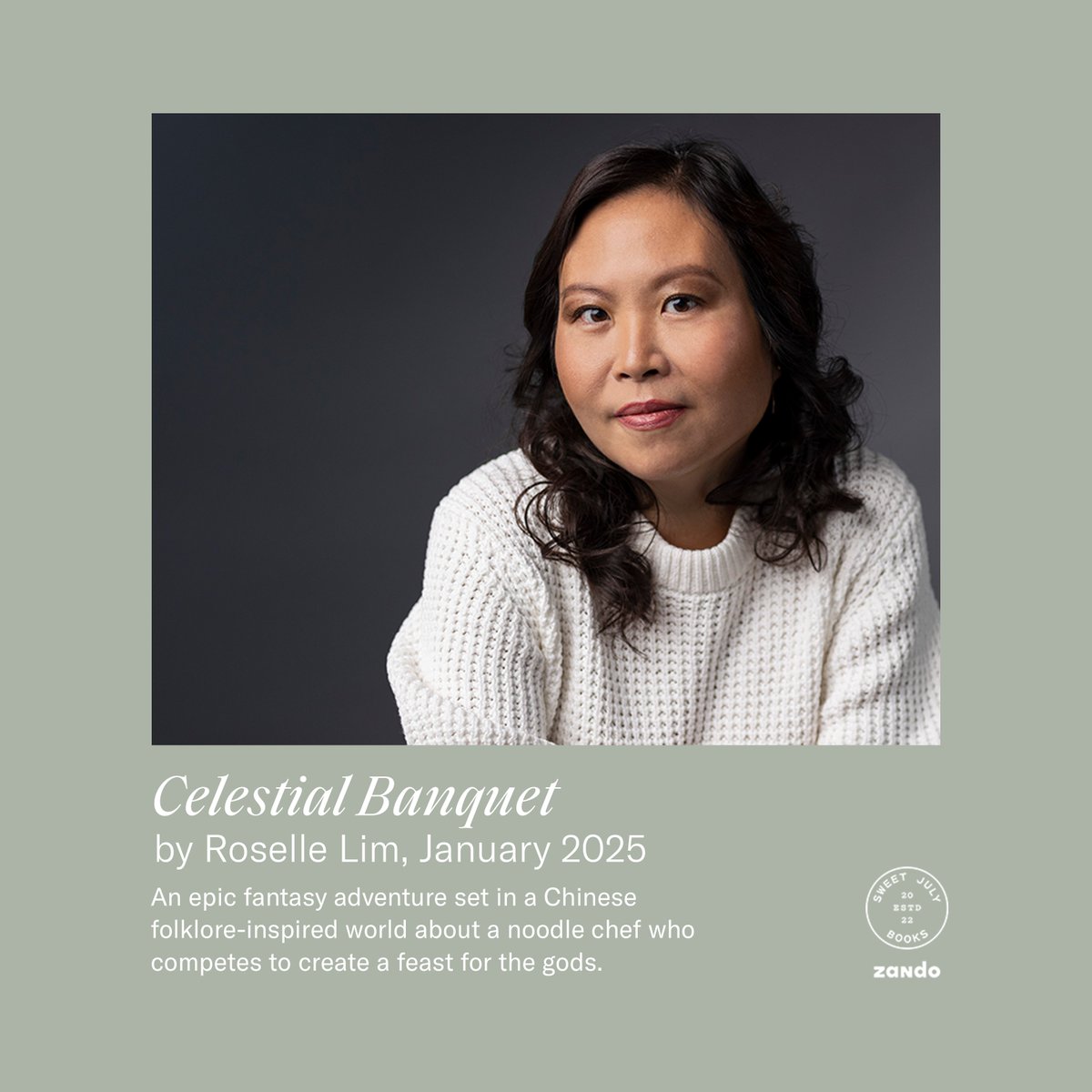 Zando (@zandoprojects) on Twitter photo <a href="/rosellewriter/">Roselle Lim - updates only</a>'s CELESTIAL BANQUET, a high-stakes Chinese-folklore inspired YA fantasy about a cooking competition for the gods, is a delightful, fantastic adventure that blends food, the importance of family, and female empowerment. Coming January 2025. <a href="/rosellewriter/">Roselle Lim - updates only</a>'s CELESTIAL BANQUET, a high-stakes Chinese-folklore inspired YA fantasy about a cooking competition for the gods, is a delightful, fantastic adventure that blends food, the importance of family, and female empowerment. Coming January 2025.