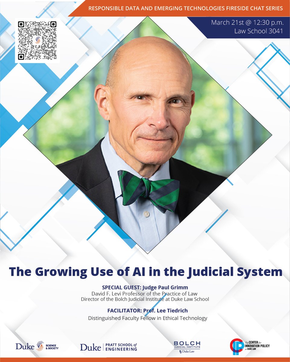 DukeSci_Soc's tweet photo. Join us on 3/24 for a discussion on The Growing Use of #AI in the Judicial System with Paul W. Grimm, former US district judge, current Director of the Bolch Judicial Institute, and Professor at Duke Law School. #Dukelaw #aiintheworkspace #chatgpt https://t.co/p9ULHYtI8W