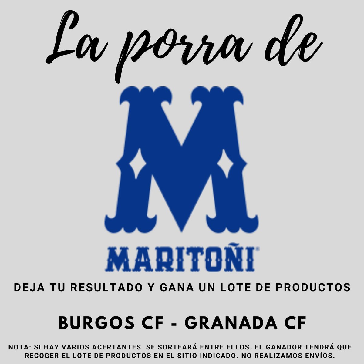 granadaenjuego's tweet photo. ⚽️ 𝐋𝐚 𝐩𝐨𝐫𝐫𝐚 𝐝𝐞 𝐆𝐫𝐚𝐧𝐚𝐝𝐚 𝐄𝐧 𝐉𝐮𝐞𝐠𝐨

¡Acierta el resultado del Burgos CF 🆚 Granada CF en nuestras redes sociales y llévate un fantástico lote de productos @Maritoni_SL!

👇 Condiciones

✅ Seguir a nuestro perfil.
✅ RT y MG.
✅ Comentar el resultado. https://t.co/p1LUGHzw5D