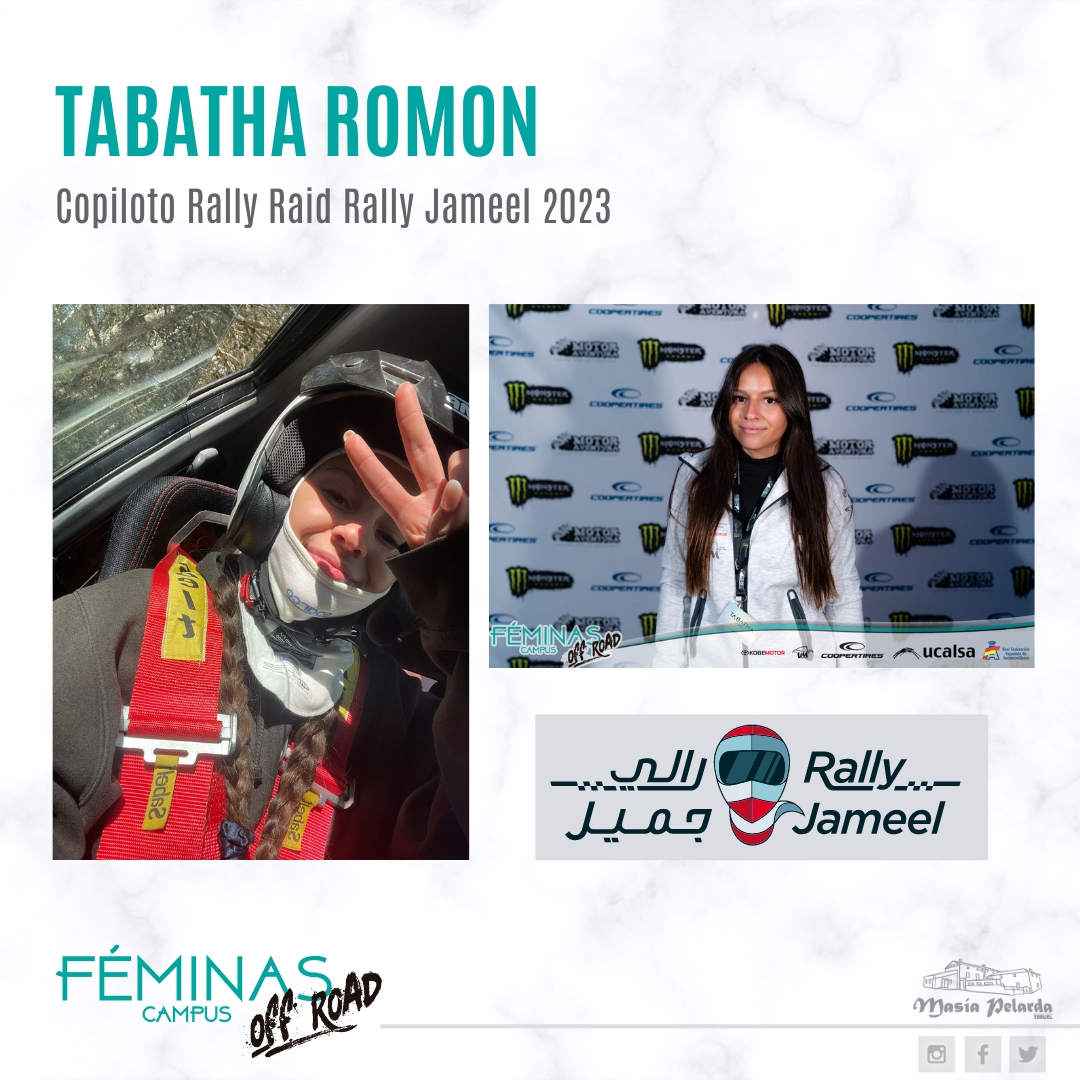¡Nuestras alumnas no paran de perseguir sueños! Tabatha Romon, alumna del Campus Féminas Off Road 2021 se suma en los próximos días al reto Rally Jameel 2023 como Copiloto Rally Raid.