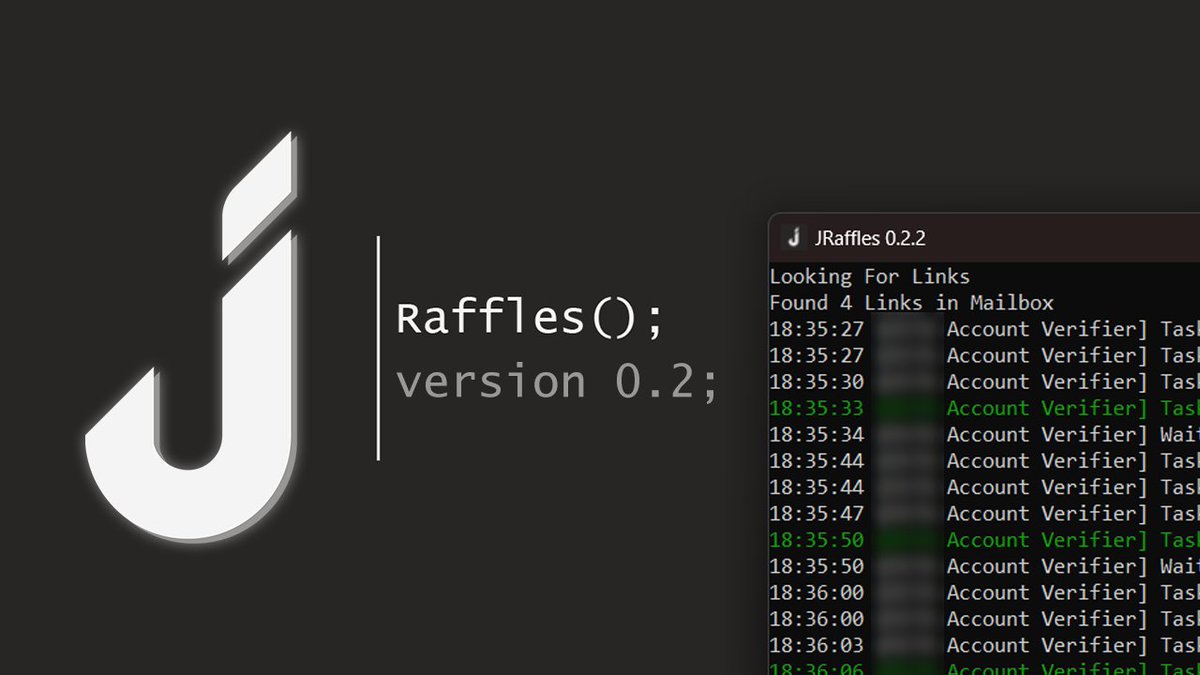 Entering Raffles just Became Even Easier🚀

JRaffles BETA 0.2

- Request based Mail Scraping
- New Modules
- Re-run All Failed Tasks

Would you like to join our free beta?
Like &amp; Retweet.