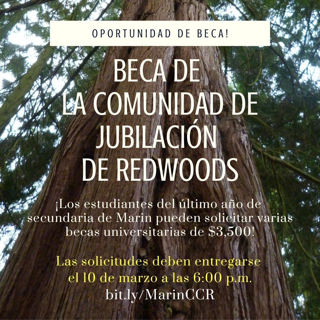 MARIN HS SENIORS!
Applications for The Redwoods Retirement Community Scholarship are due Friday, March 10 at 6:00 p.m. Applications must be dropped off or mailed to The Redwoods Retirement Community front desk (40 Camino Alto, Mill Valley, CA 94941).

marinschools.org/Page/8362