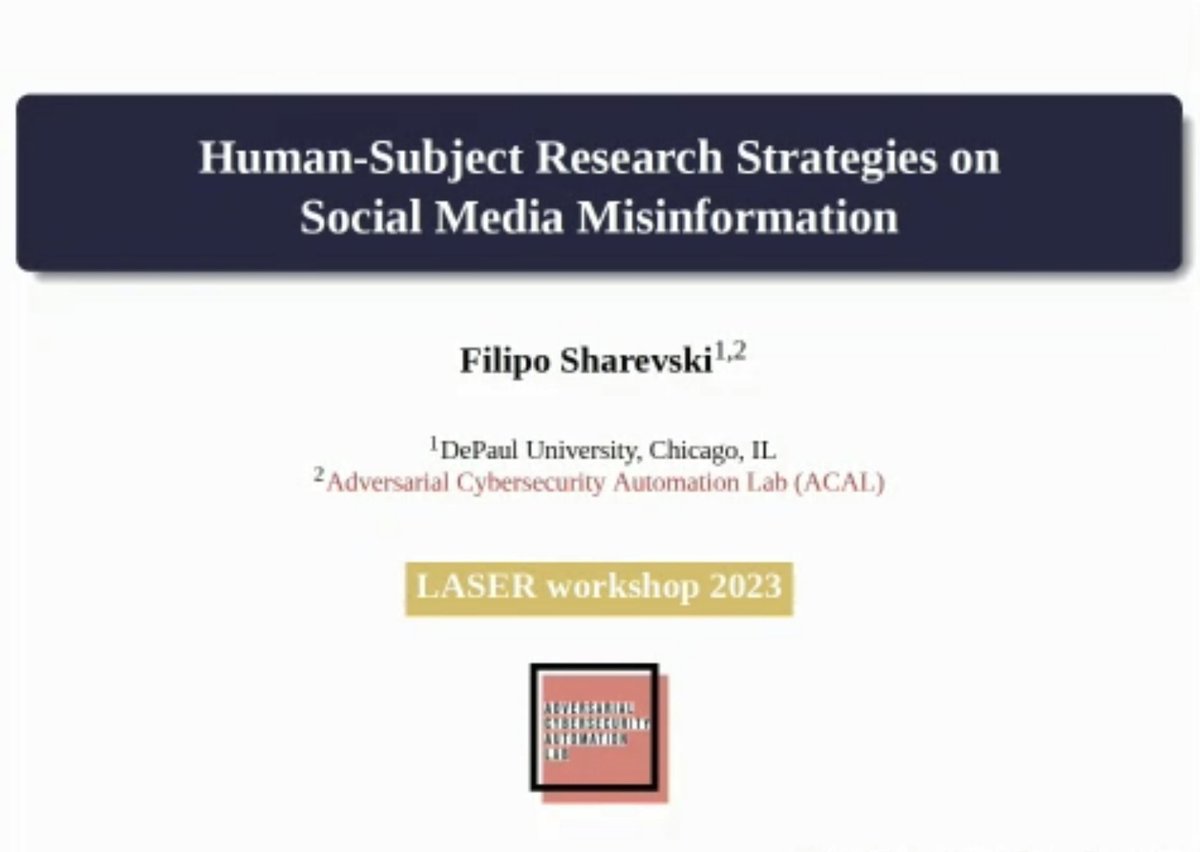 Filipo Sharevski is now speaking about Human-Subject Research Strategies on Social Media Misinformation. #LASER2023