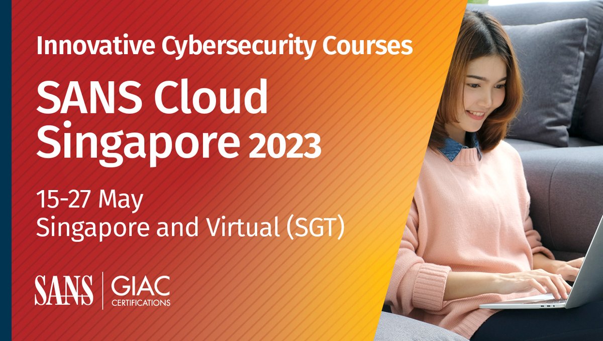 SANSAPAC's tweet photo. 🇸🇬 SANS Cloud Singapore 2023 is fast approaching | May 2023 | In-Person &amp; Live Online | 9 courses

Learn new #CyberSecurity skills. 

New to Singapore #SEC541 with @Cyb3rB3ar
#SEC560 with @GRBail
#SEC588 with @timboloman

➕Register: https://t.co/Pw5rXRILaz https://t.co/J8LNAas51y