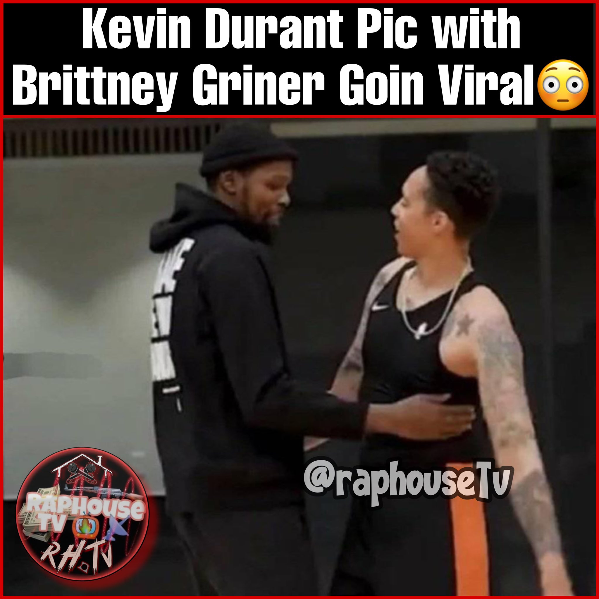 Raphousetv (RHTV) on Twitter "Kevin Durant Pic with Brittney Griner
