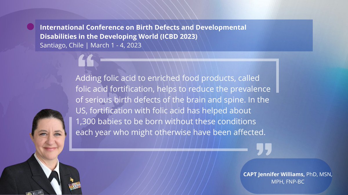 CDC_NCBDDD's tweet photo. This week at the ICBD 2023 conference, Captain Williams joins partners from around the world to talk about the importance of folic acid fortification in the United States. Read more about the impact of fortification: https://t.co/RdXEQdL7C7 #ICBD2023 https://t.co/lKDcCRz2QB