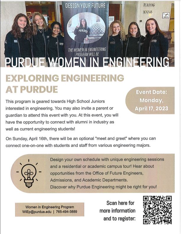 Purdue will be hosting an event called Exploring Engineering at Purdue. It is a free event on Purdue's Campus, geared toward young women interested in STEM.