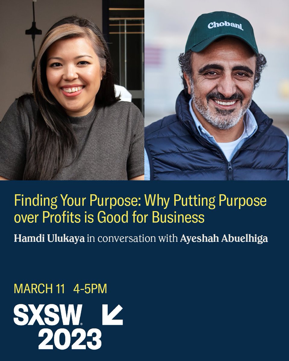 looking forward to being on <a href="/sxsw/">SXSW</a> stage with <a href="/Chobani/">Chobani</a> Incubator alum Ayeshah Abuelhiga to talk about our shared belief that business should be force for good.. hope you can join us on 3/11 in austin! bit.ly/3YcW8wA