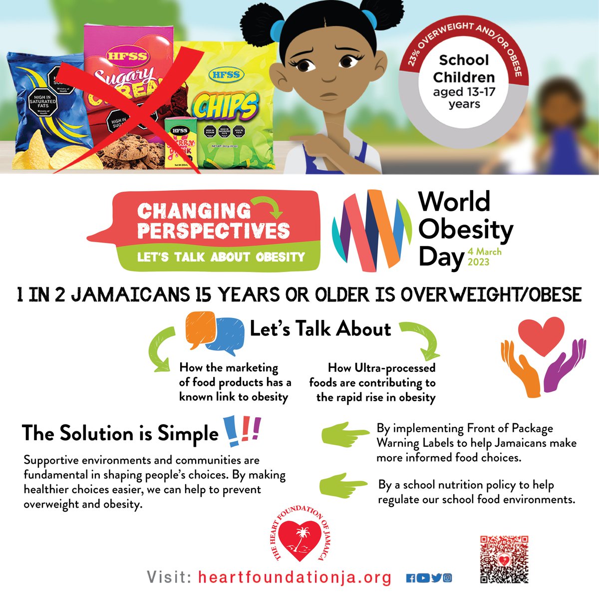 The pillars of World Obesity Day underpin the need for ongoing conversations about obesity, the need for collective action and the role everyone can play in reducing obesity in Jamaica.
#WorldObesityDay #ChangingPerspectives
#LetsTalkAboutObesity #WOD2023