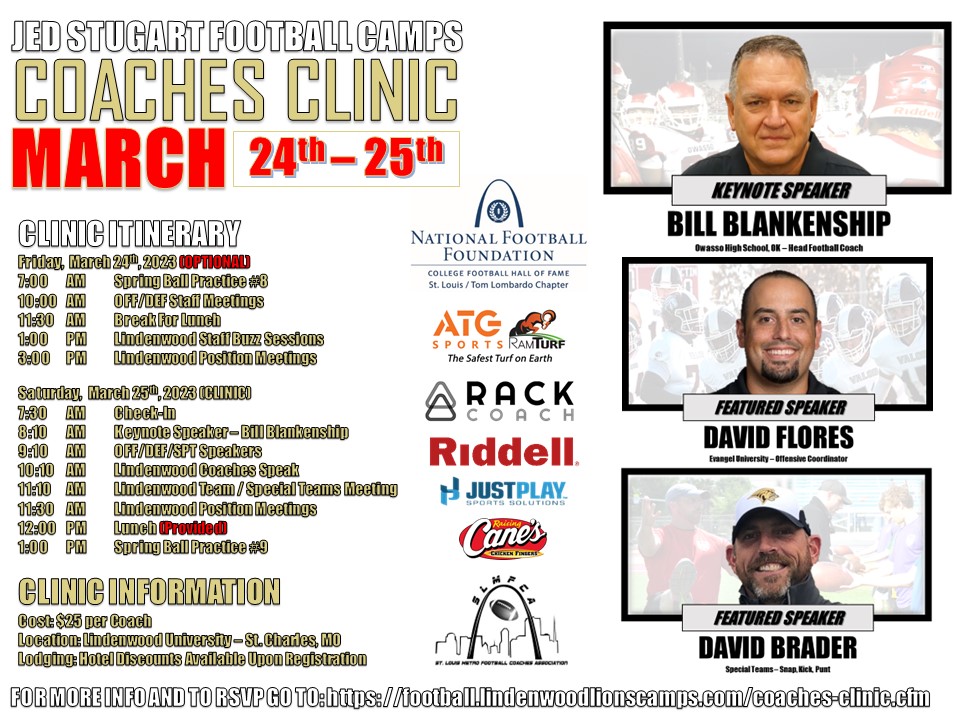 We have added some Dynamic Speakers to our Coaches Clinic on Saturday MARCH 25th!!! @CoachBBlank @CoachFlo_ @DCBrader Register here: football.lindenwoodlionscamps.com/coaches-clinic… Presented by: @NFFStLouis @rackcoach @TeamATGSPORTS @Frisbee_Riddell @justplayfb #LUFBCC23