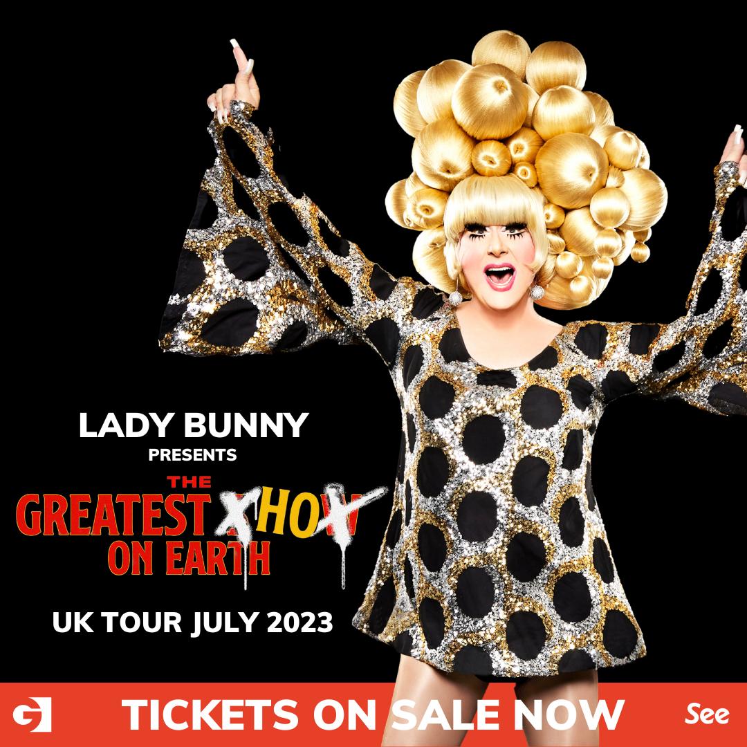 UK Tour 2023 in July. Tickets on sale now!

ladybunnylive.seetickets.com/tour/lady-bunny