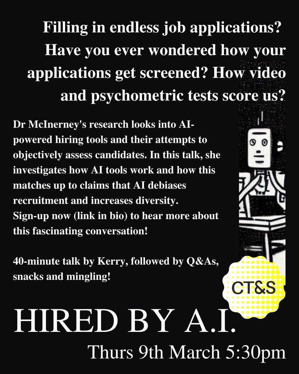 THURSDAY is our BIG speaker event of the term!

Filling in endless job applications? Ever wondered how your application gets screened?  @KerryAMcInerney's research asks whether AI really does de-bias recruitment...🤔

THUR 9th MAR - 17:30 - 16 Mill Lane
📋forms.gle/j9eyLQc6oSVtnV…