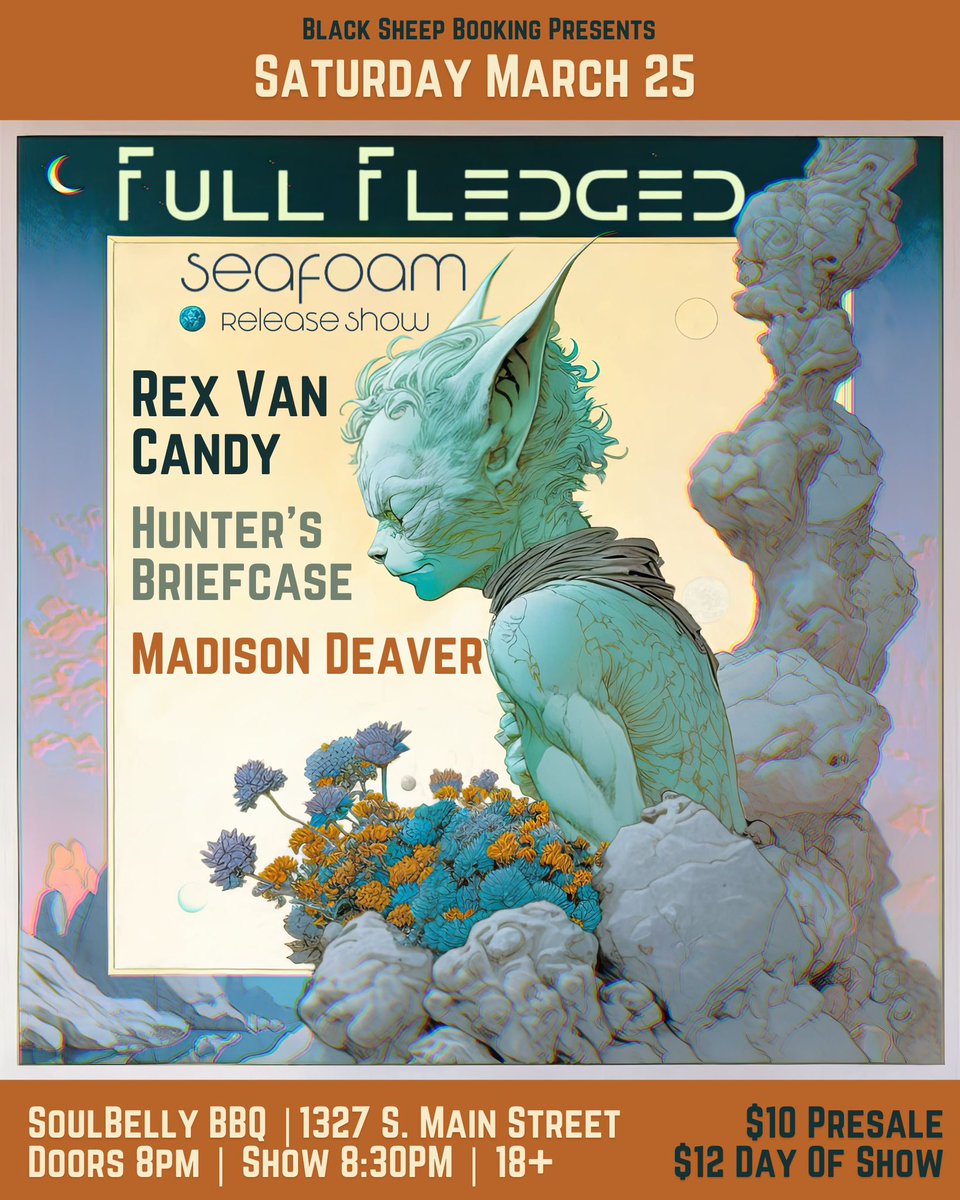 “Seafoam” EP release show - 03/25 @ Soul Belly BBQ

<a href="/blacksheepbookn/">Black Sheep Booking</a> is bringing the show in w/ support from our friends in Madison Deaver, Hunter’s Briefcase, and <a href="/RexVanCandy/">Capt Rex Shredington 🐵✨🏴‍☠️</a>! Tickets go up soon! See you out there!

#FullFledged #Seafoam