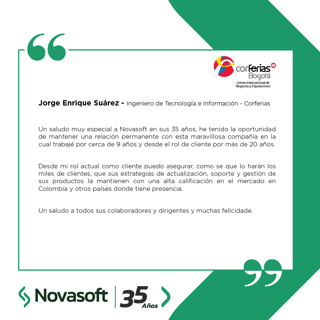 Novasoft_Col's tweet photo. #35AñosNovasoft | #nuestrosclientes 

Jorge Enrique Suárez - Ingeniero de Tecnología e Información - @CorferiasBogota https://t.co/MH96DijnTo