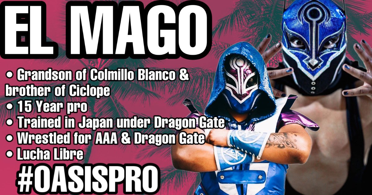 Lastnight at #THEBAYvsTHEWRLD we announced two new trainers joining #OasisPro training dojo. OFFICIALLY we have added Jacob Fatu & El Mago to the coaching staff here at #OasisPro training dojo. These two men bring legitimacy to our the program & we couldn’t be any happier!