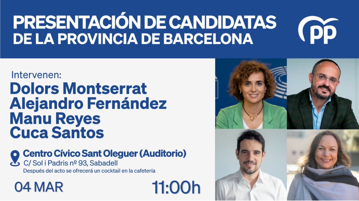 🔵 Mañana tendrá lugar el acto de presentación de #Candidatas de la provincia de #Barcelona.

Contaremos con las intervenciones de:

🔷️ <a href="/DolorsMM/">Dolors Montserrat</a>
🔷️ <a href="/alejandroTGN/">Alejandro Fernández</a>
🔷️ <a href="/manureyeslopez/">Manu Reyes</a>
🔷️ <a href="/Cucasn/">Cuca Santos🇪🇸✝️💙</a>

📍 Centro Cívico Sant Oleguer (auditorio), Sabadell.

¡Te esperamos!