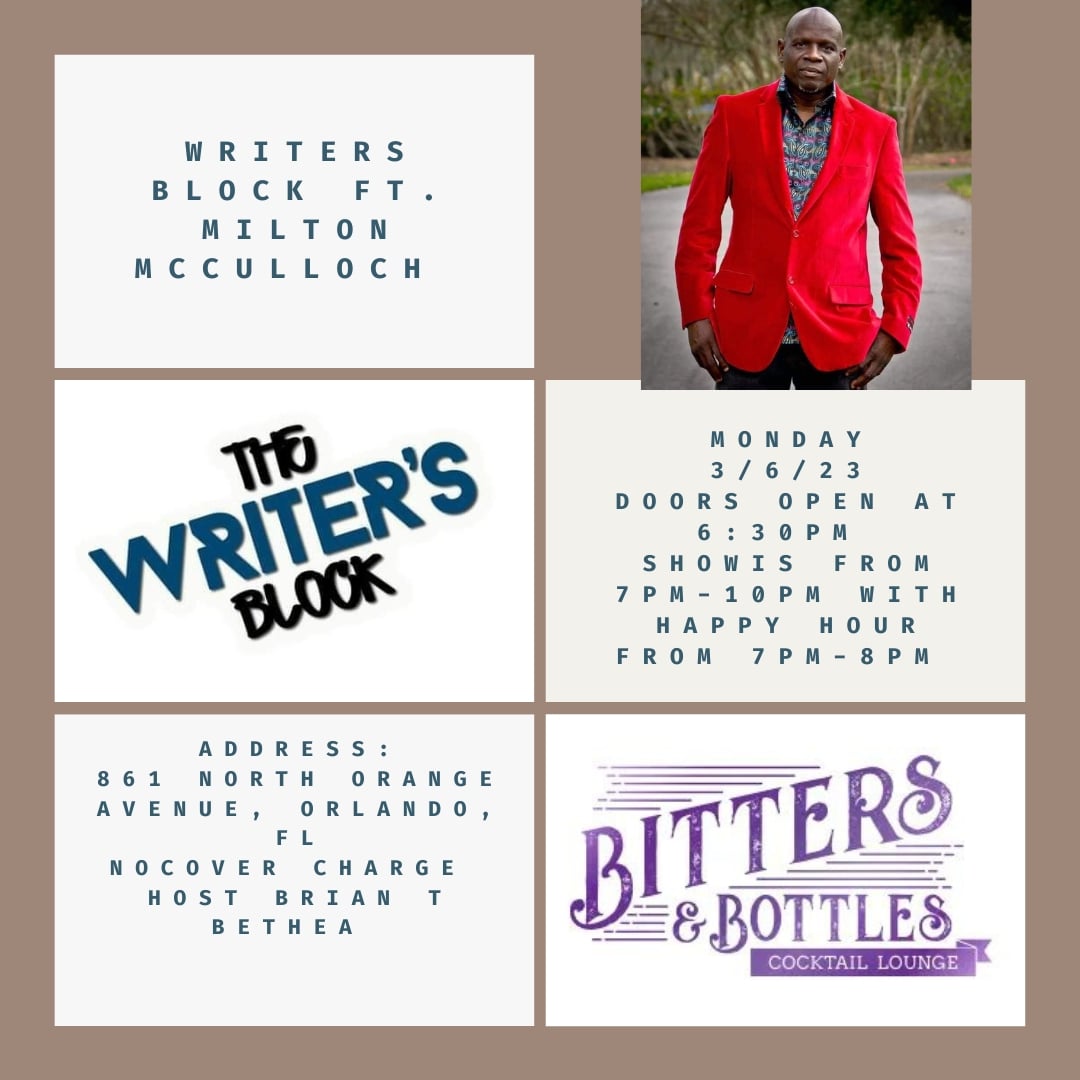 ONE OF ORLANDO'S DOPEST OPEN MICS 🎤.  COME THROUGH MARCH 6TH WHERE POET, SINGER, SONGWRITER MILTON MCCULLOCH WILL BE INSPIRING THE WORLD.  #writersblockorlando #writersblock #poetry #spokenword #spokenwordspoetry #spokenwordpoetry #concertseries #openmic