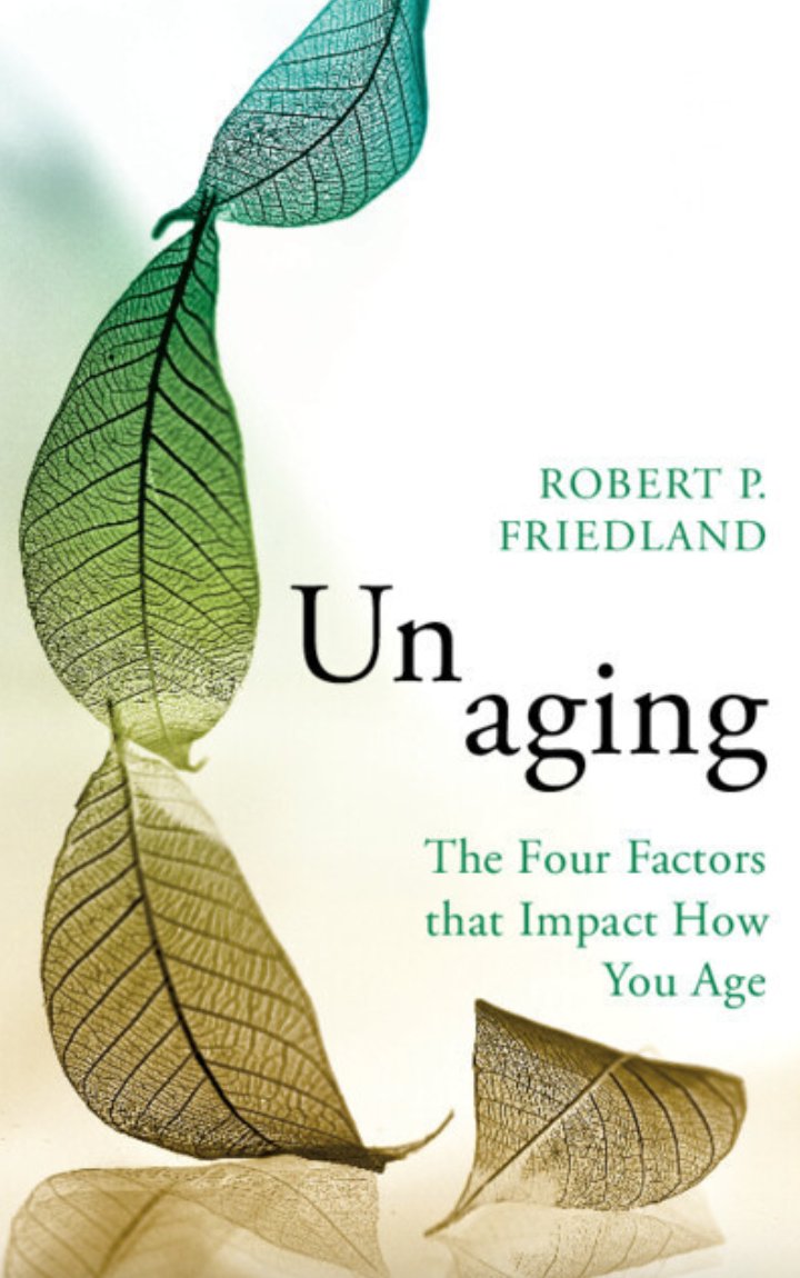 Muy recomendado el #libro 'Un aging', del Dr. Robert Friedland. Valioso material para comprender más sobre el #envejecimientosaludable. #salud #geriatría #LecturaRecomendada