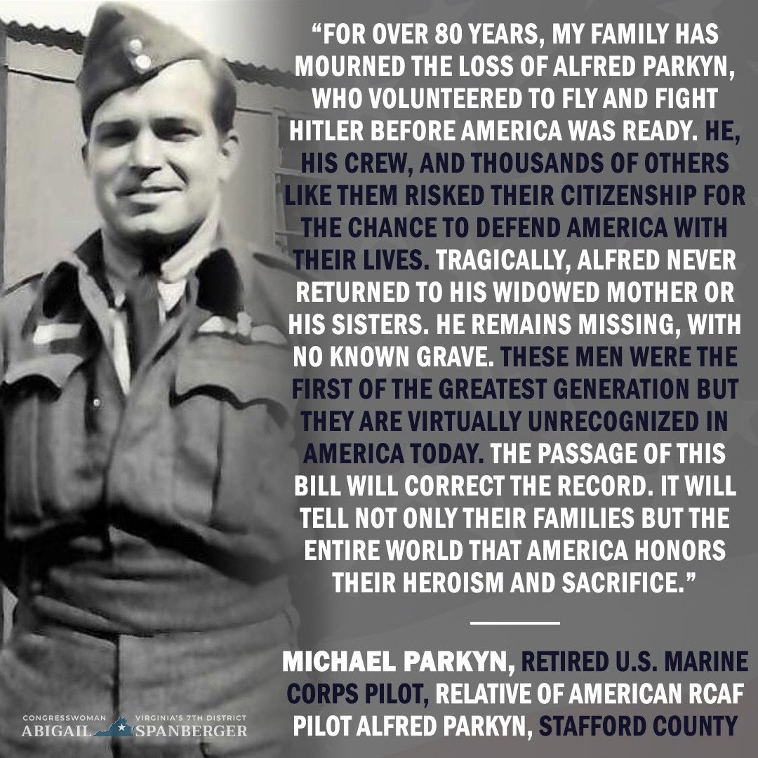 When Great Britain and Canada took up arms in WWII, thousands of Americans joined to fight long before Pearl Harbor.

Their stories remain largely untold.

I’m proud to lead a bipartisan effort to award the Congressional Gold Medal to these patriots — like pilot Alfred Parkyn.