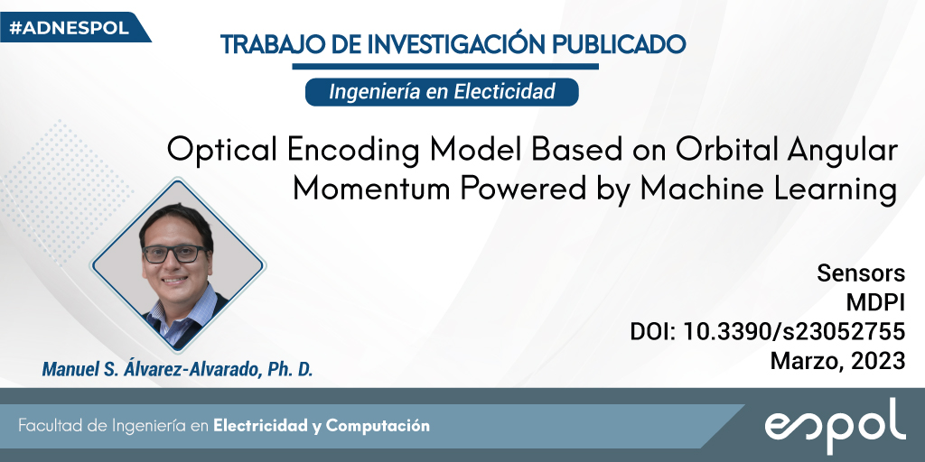 espol_fiec's tweet photo. Comunicamos que nuestro docente e Investigador Manuel Álvarez en colaboración con profesores de la FCNM, ha publicado un trabajo de investigación en donde diseña un modelo de codificación óptica robusto para aplicaciones de transmisión de datos eficientes basado en las (1/2) https://t.co/tAZvE5gMUP