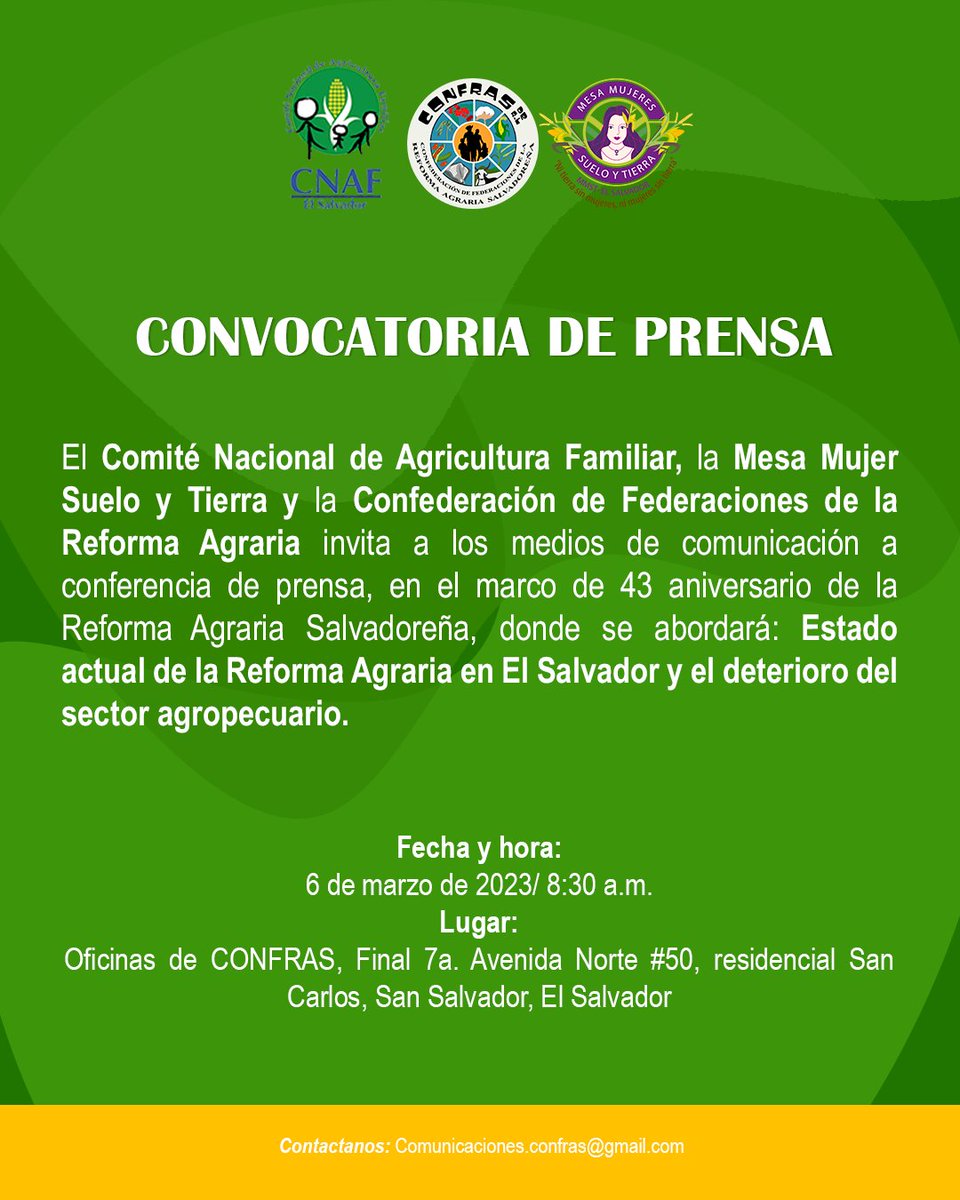CONFRAS_sv's tweet photo. #ConferenciaDePrensa
#CONFRAS #MMST y CNAF convocan a los medios de comunicación a asistir a conferencia de prensa, donde abordaremos el "Estado actual de la #ReformaAgraria en #ElSalvador y el deterioro del sector agropecuario".
📅 6/3/23
📍Oficinas de CONFRAS en SS
⏰08:30 a.m. https://t.co/MhkYbYBZoy