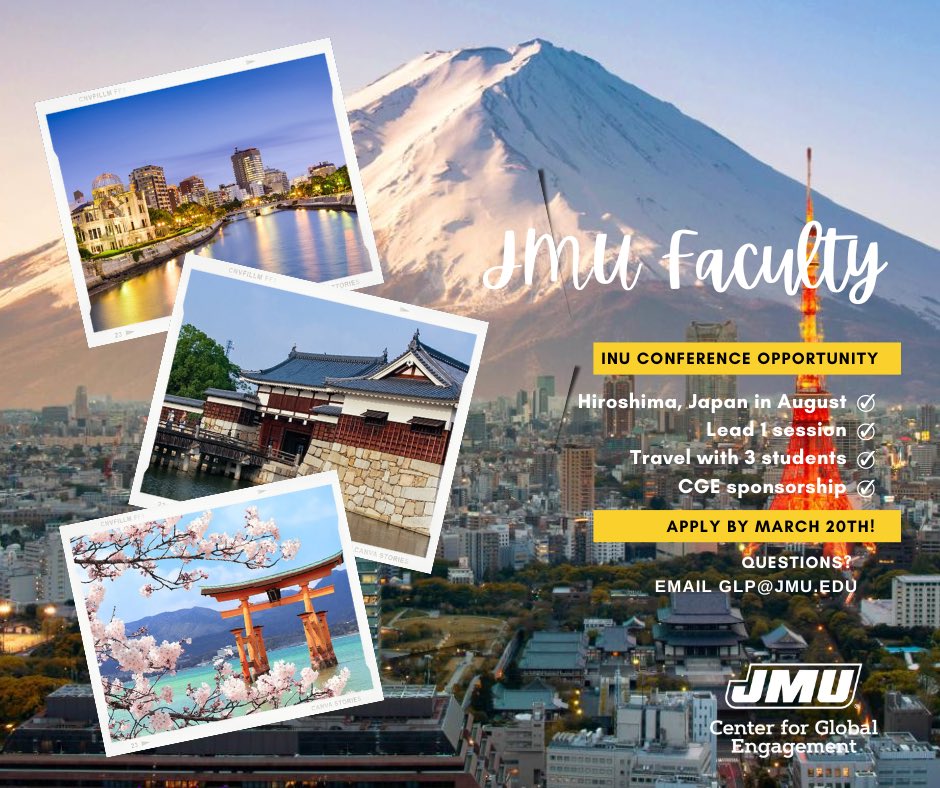 JMU instructional faculty may apply for a spot to attend and lead a session at the INU International Student Seminar for Global Citizenship &amp; Peace 2023: Climate Emergency and Action hosted by Hiroshima University in Japan, 1 -10 Aug. Apply by 3/20 bit.ly/41H0yin