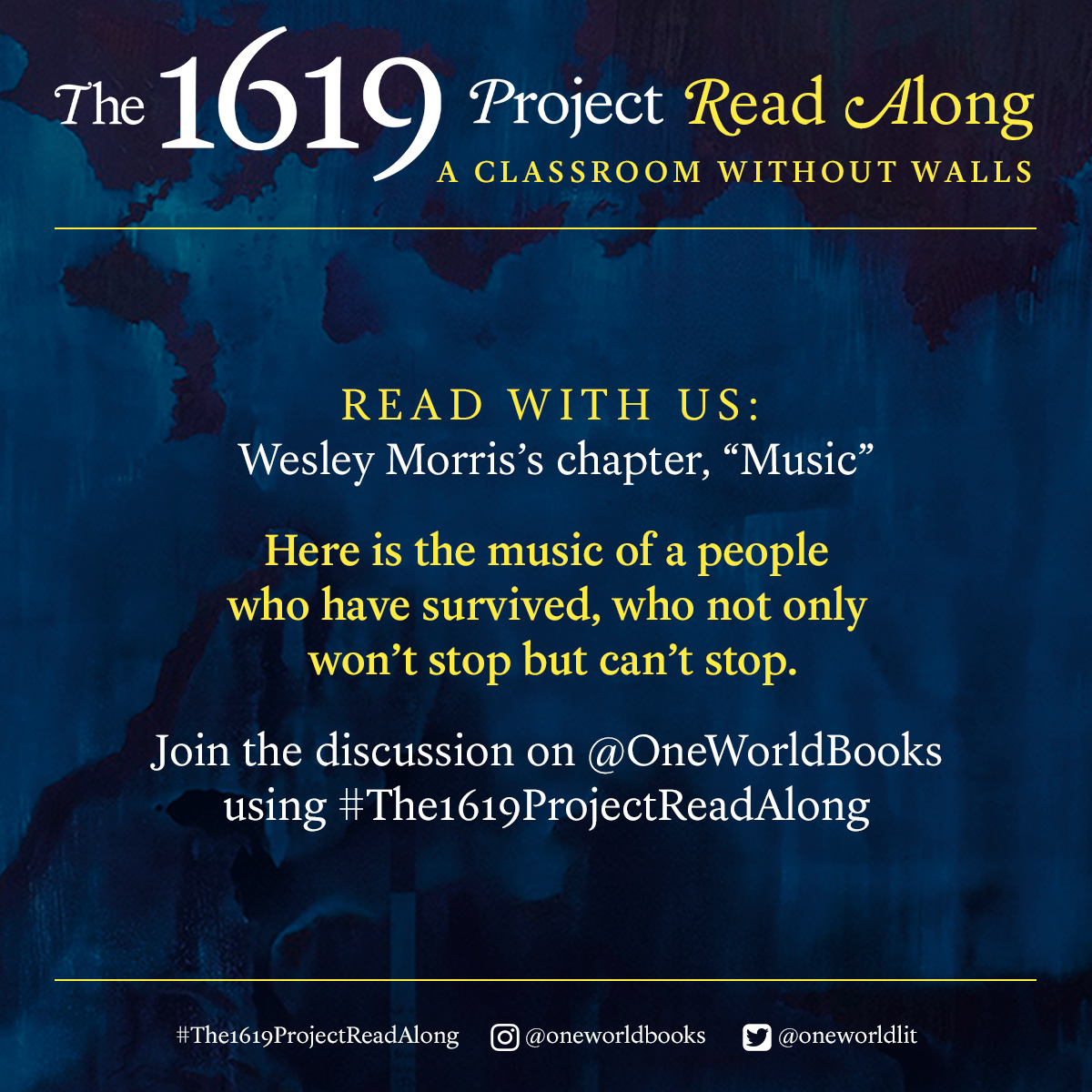 OneWorldLit's tweet photo. We've made it to the final chapter of #The1619ProjectReadAlong, "Music" by @Wesley_Morris! π΅ Grab your copy of THE 1619 PROJECT by @nhannahjones and join us as we learn about the history and lasting impact of Black music! Stay tuned for this chapter's discussion questions. https://t.co/Xrf778kllV