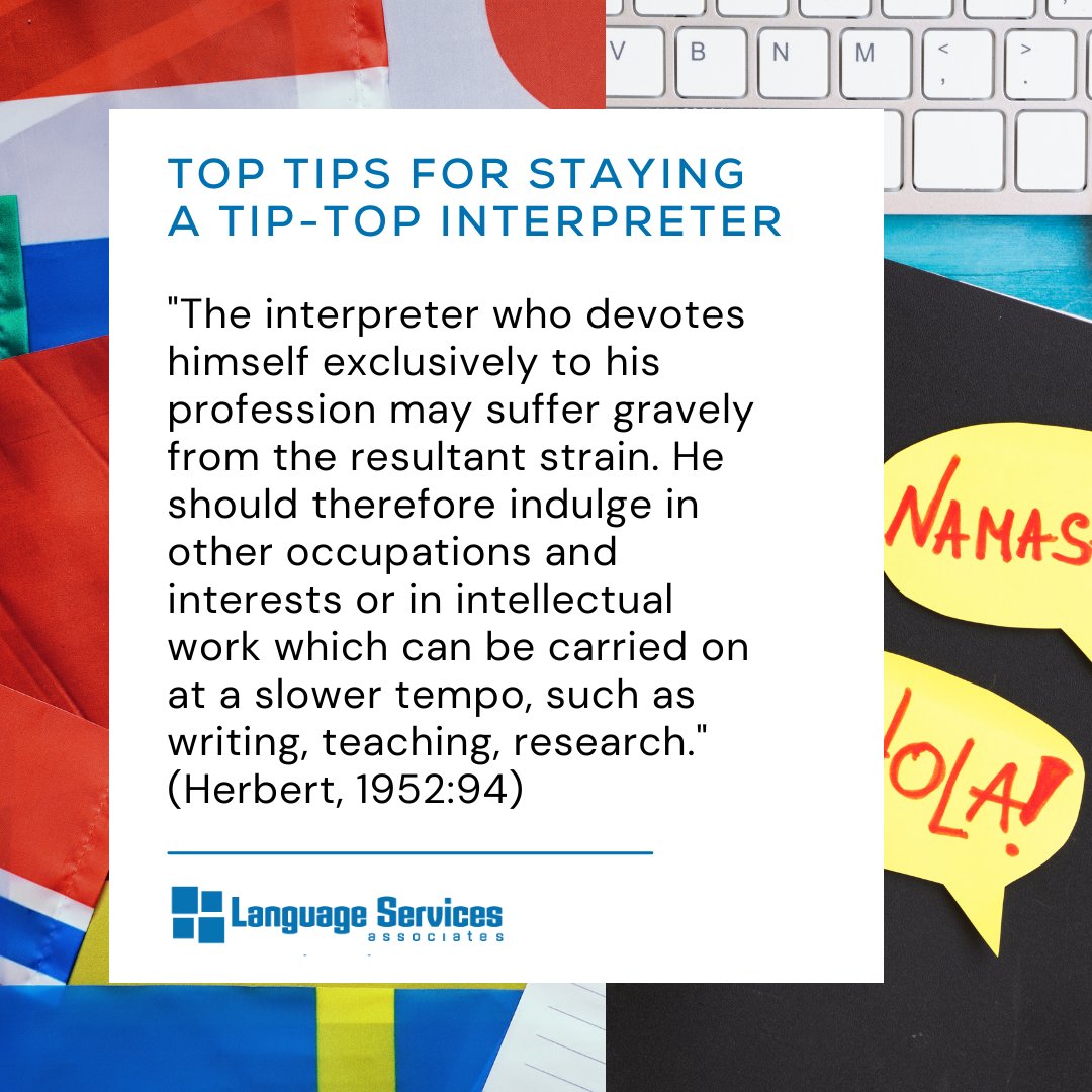 LSAWeb's tweet image. &quot;The interpreter who devotes himself exclusively to his profession may suffer gravely from the resultant strain...&quot; 

#InterpreterTip #Interpreter #InterpreterLife #LSP #LanguageAccess #ProfessionalTips #ProfessionalDevelopment