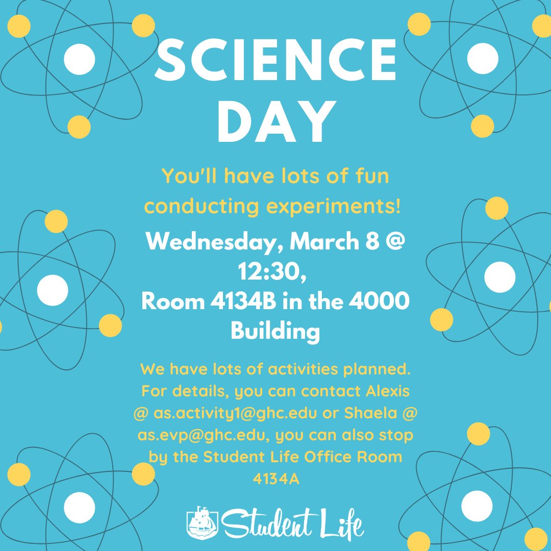 ghcstudentlife's tweet photo. In honor of Science Day last month, Student Life is hosting an event; come check it out next week! https://t.co/OnEogWI1vi