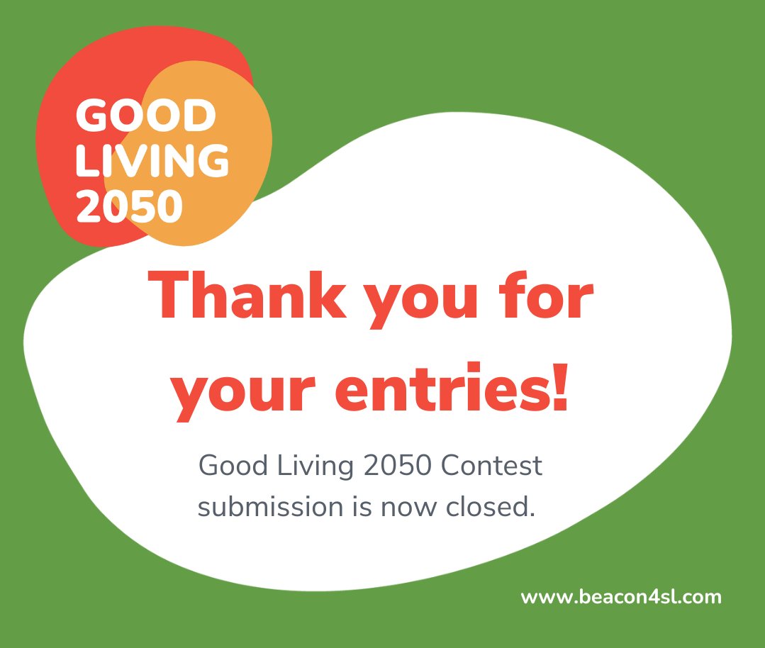 WOW! 😍
Thank you to everyone who took the time to submit your work to Good Living 2050. We are awed by your work already!
Stay tuned for the shortlist announcement! 

#goodliving2050 #contest #sustainablelifestyles #beacon4sl #oneearthliving #hotorcool #urbanfuturesstudio