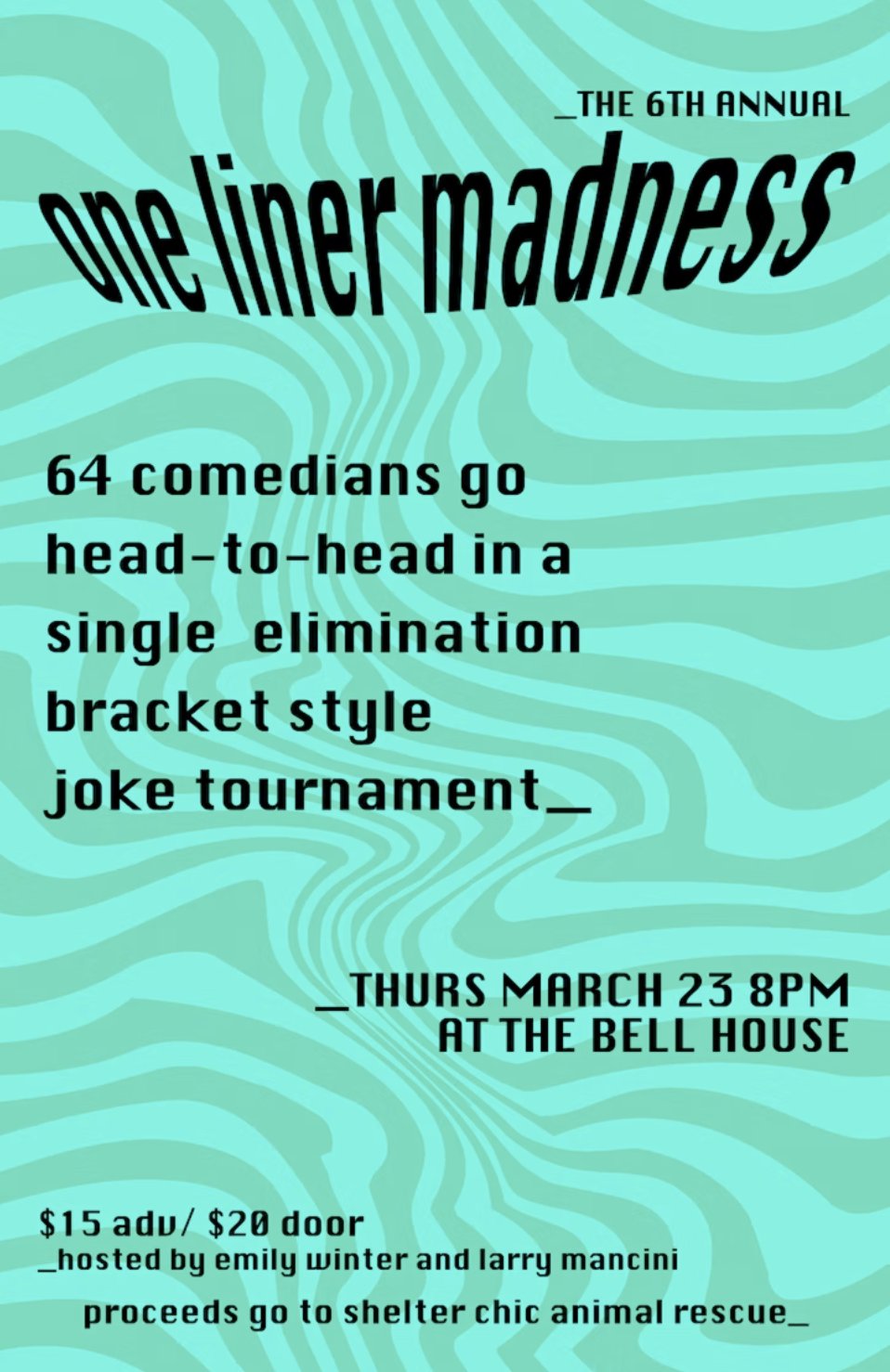 The Bell House on Twitter "SUN 3/23 The 6th Annual One Liner Madness