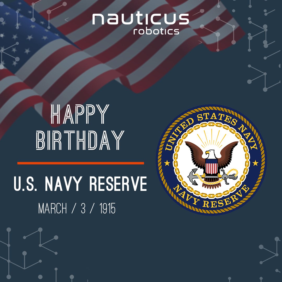 Happy 108th Birthday to the @navy_reserve! Thank you for all you do to defend our country. 
#nauticusrobotics #navyreserve #houstontx #KITT #aquanaut #hydronaut #ai #ocean #autonomous #aquatic #avatar
