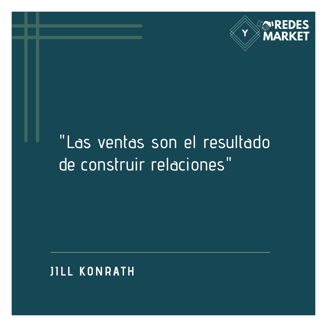 escribo_si's tweet image. &quot;Las ventas son el resultado de construir relaciones&quot; - Jill Konrath. #vendedoresexitosos #vendermás #vendermejor