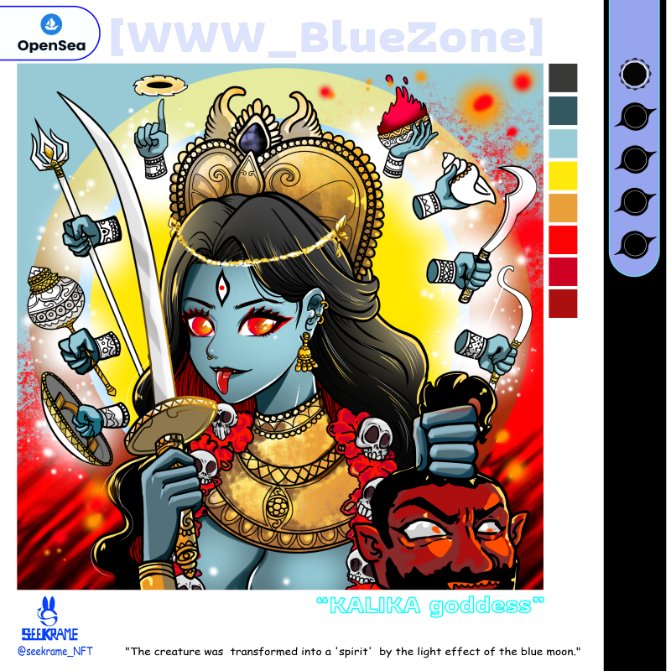 Seekrame_NFT's tweet photo. GM🌤️
Spirit #6210 Goddess Kalika
India's Strongest God beautiful and brave woman ♥️
@opensea
@NFT_ART_OpenSea
https://t.co/WbvBgPW40i
#NFT買います #nfts #NFTCommuinity #nftcollector #NFTdrop #JFASHION #HADEKO #NEARnft
#NFTTHAILAND #NFTJAPAN #NFTCOMMUNITY https://t.co/g9Vrt3dZHk