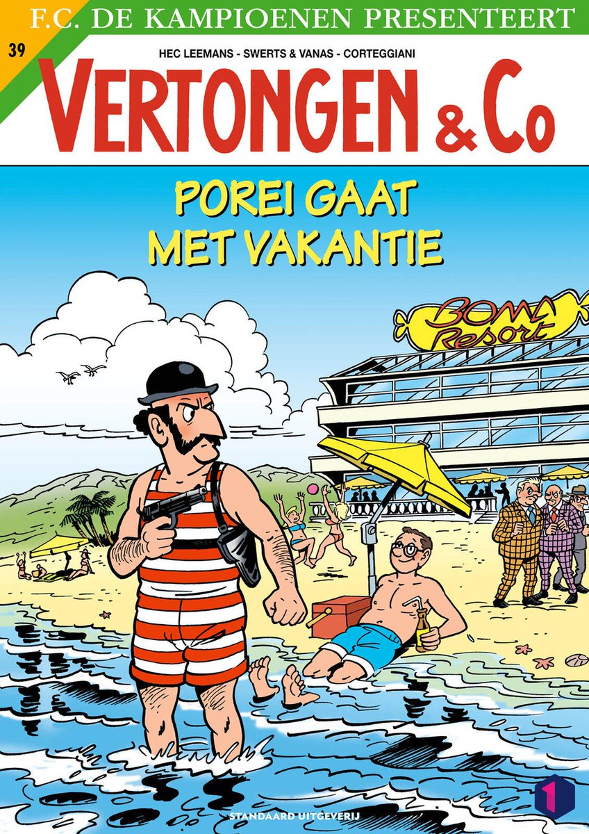 stripland_BENL's tweet photo. #Porei gaat met vakantie in het nieuwste deel van de #FCdeKampioenen spin-off #Vertongen & Co. Mark zal de overspannen inspecteur vergezellen en ook Oma #Boma, Bieke en Paulien reizen hen achterna. Volgende week te koop. #HecLeemans #WimSwerts #Vanas #Corteggiani #Standaard https://t.co/J76X3crlr8