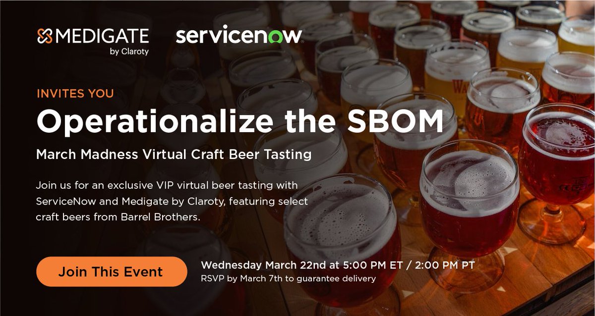 ClarotyHealth's tweet photo. Join us and @SericeNow for a fun, virtual beer tasting event. We'll sip fine brews and discuss how HDOs can improve medical device #cybersecurity, operationalize the SBOM, and add business mission value. Sign up by March 7 to guarantee delivery. Cheers! 🍻 https://t.co/9hLIPBgk2E https://t.co/lAAJCUDzc6