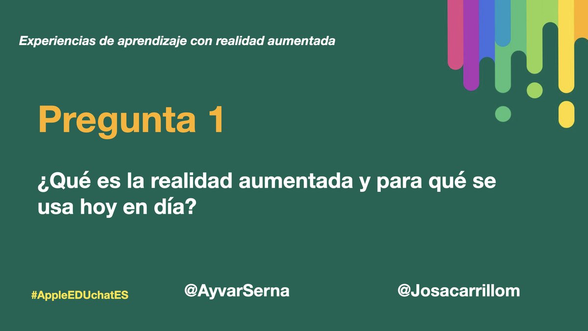 P1: ¿Qué es la realidad aumentada y para qué se usa hoy en día? #AppleEDUchatES