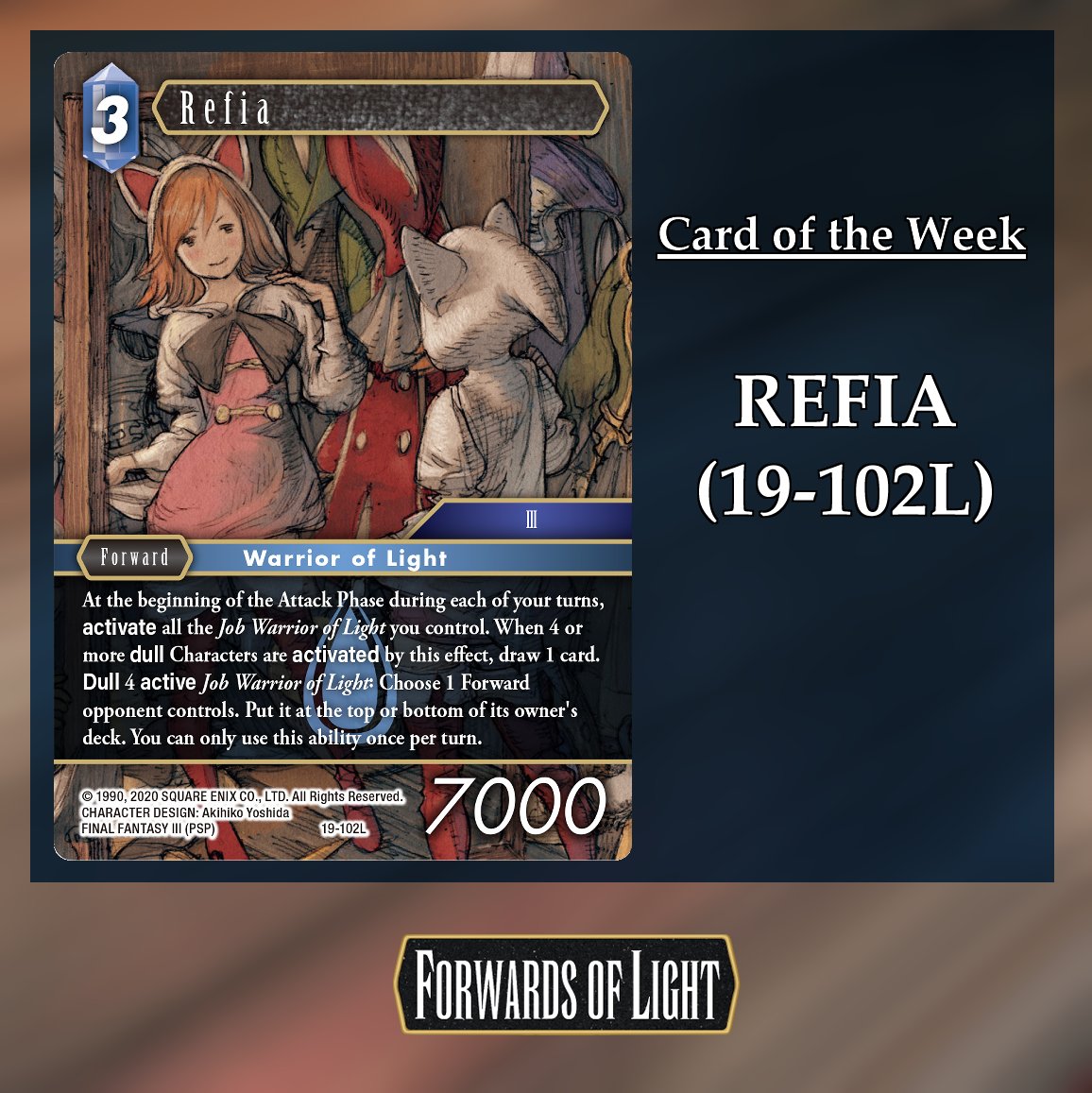 forwardsoflight's tweet image. #CardoftheWeek for #FFTCG is Refia from #FinalFantasyIII! She provides her Warrior of Light friends with removal and card draw. Her inclusion will greatly benefit the archetype!
#FinalFantasy #FF3 #wol