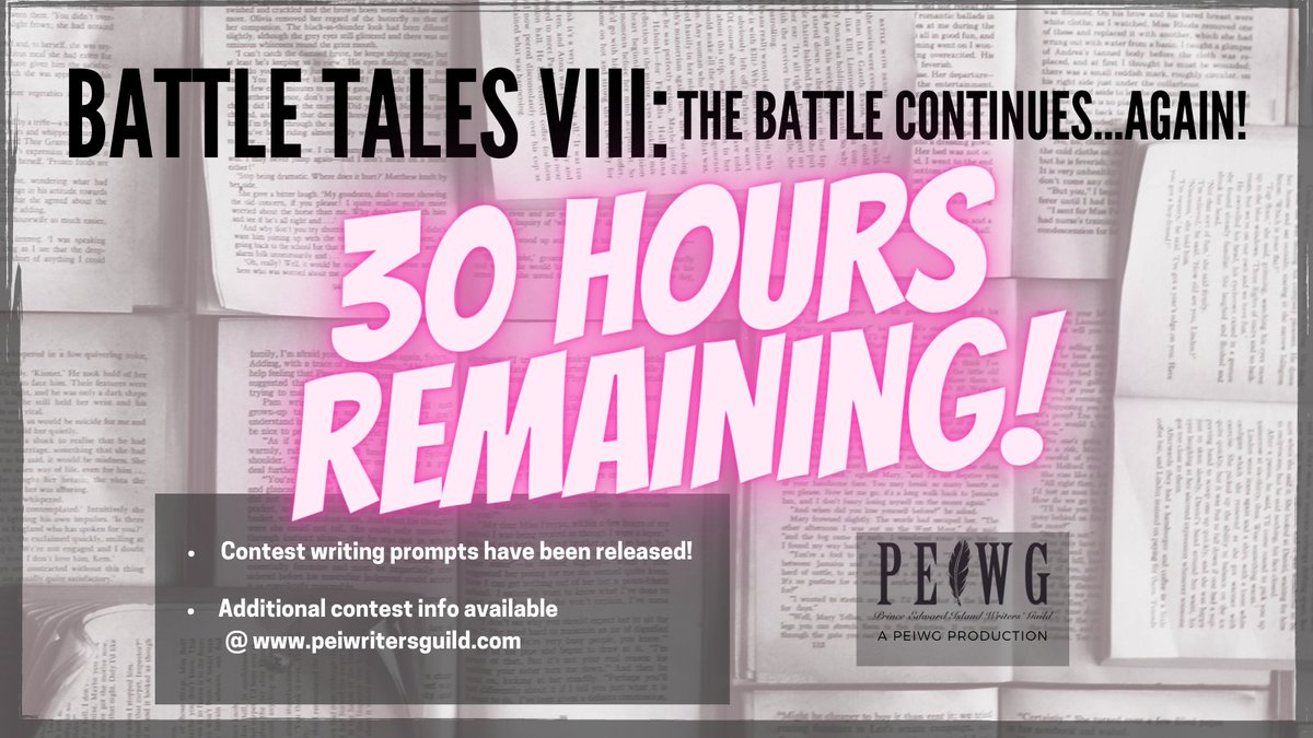 Less than 30 hours remaining before submissions close to our 2023 Battle Tales (friendly) writing contest!

Still time for YOU to write and submit a 2500 word (or less) story and submitting it HERE:
peiwritersguild.submittable.com/submit