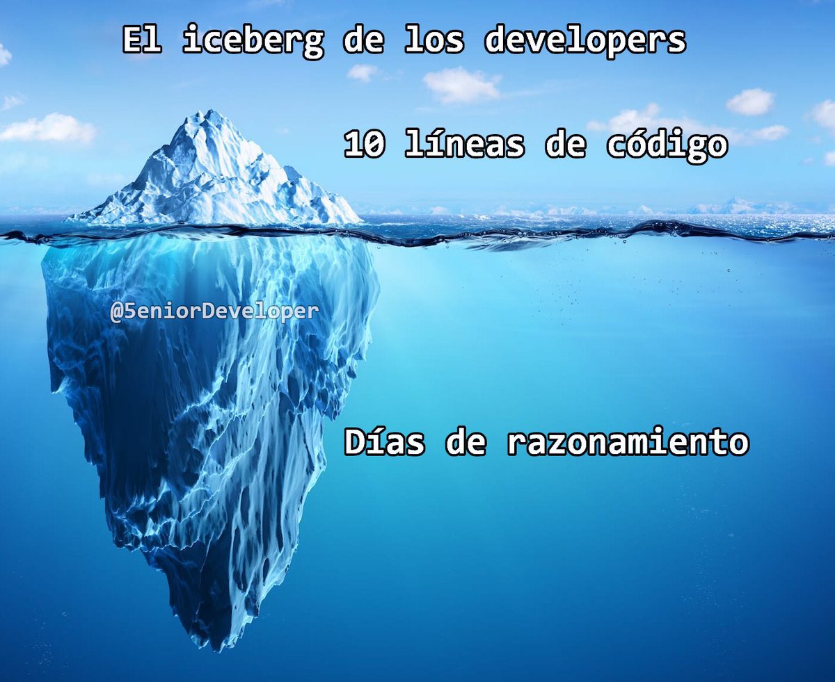 Me molesta cuando me preguntan:

¿Te tardaste 5 días para escribir solo 10 líneas de código?