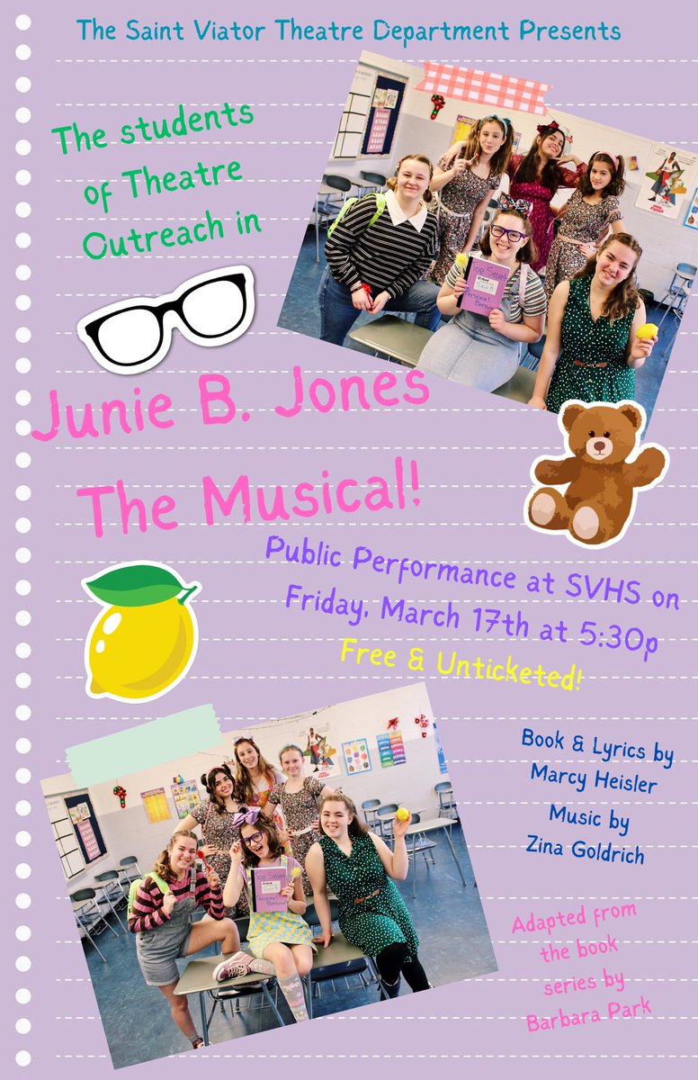 We are 2 weeks out from our public performance of Junie B. Jones The Musical at SVHS! This show is produced &amp; performed by the students in our Theatre Outreach class - we look forward to sharing the silly &amp; heartwarming story of Junie B. with the young people in our community!