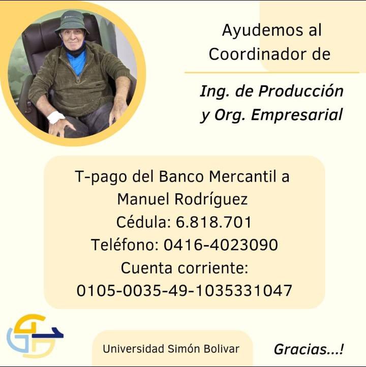 #ServicioPublico | El profesor Manuel Rodríguez, coordinador de Ing de Producción y Org. Empresarial necesita de nuestra ayuda para su proceso de quimioterapia.