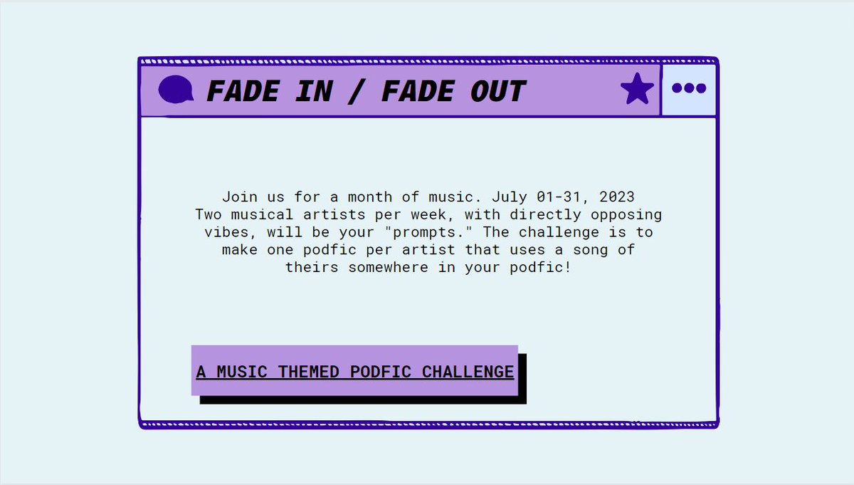 fadeinnoutpod's tweet photo. Stay tuned for more info! Follow us here on twitter or on Tumblr at fadeinfadeoutpodfics for: AO3 Collection Link, Event Rules &amp; Info, Interest Polls, Artist Suggestions, and Finalized Schedule! https://t.co/i7CLwxiF0U